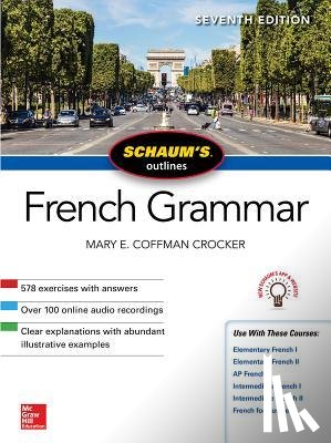 Crocker, Mary - Schaum's Outline of French Grammar, Seventh Edition
