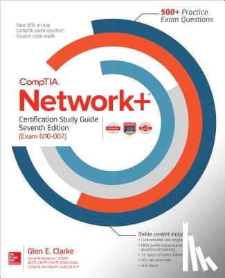 Clarke, Glen - CompTIA Network+ Certification Study Guide, Seventh Edition (Exam N10-007)
