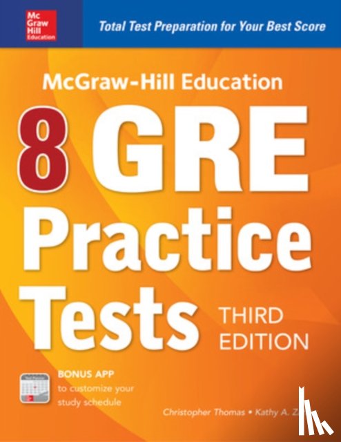 Zahler, Kathy, Thomas, Christopher - McGraw-Hill Education 8 GRE Practice Tests, Third Edition