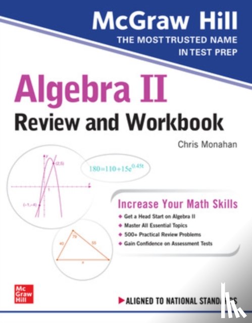 Monahan, Christopher - McGraw-Hill Education Algebra II Review and Workbook