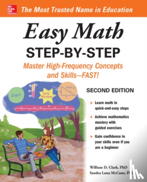 Clark, William, McCune, Sandra Luna - Easy Math Step-by-Step, Second Edition