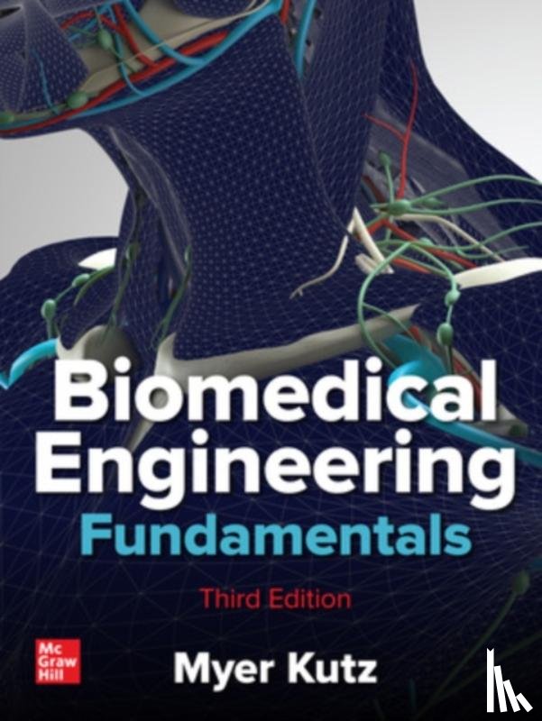 Kutz, Myer - Biomedical Engineering Fundamentals, Third Edition