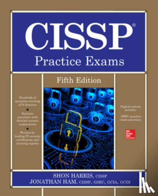 Harris, Shon, Ham, Jonathan - CISSP Practice Exams, Fifth Edition