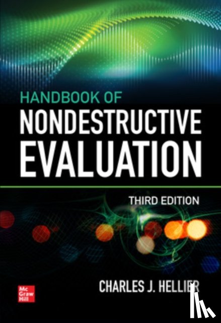 Hellier, Chuck - Handbook of Nondestructive Evaluation, 3E