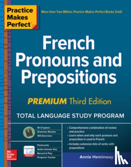 Heminway, Annie - Practice Makes Perfect: French Pronouns and Prepositions, Premium Third Edition