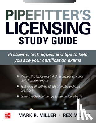 Miller, Rex, Miller, Mark - Pipefitter's Licensing Study Guide