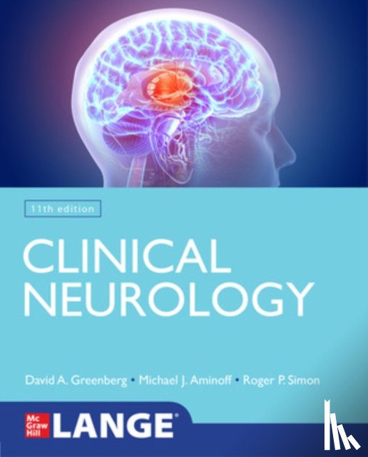 Greenberg, David, Aminoff, Michael, Simon, Roger - Lange Clinical Neurology