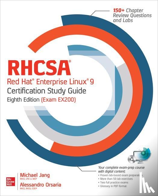 Jang, Michael, Orsaria, Alessandro - RHCSA Red Hat Enterprise Linux 9 Certification Study Guide, Eighth Edition (Exam EX200)