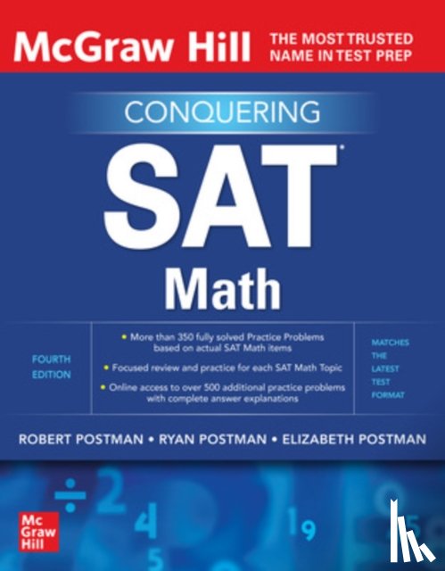 Postman, Robert, Postman, Ryan, Postman, Elizabeth - McGraw Hill Conquering SAT Math, Fourth Edition