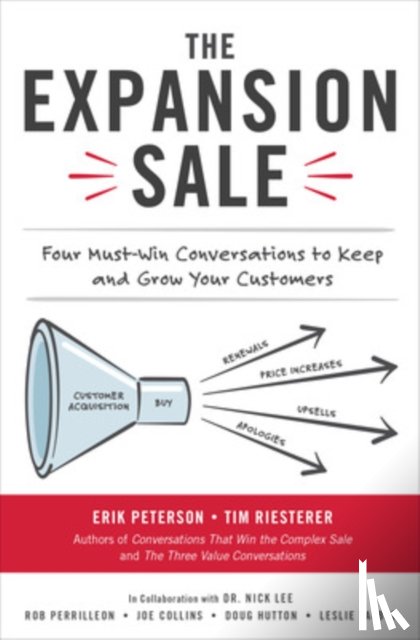 Peterson, Erik, Riesterer, Tim - The Expansion Sale: Four Must-Win Conversations to Keep and Grow Your Customers