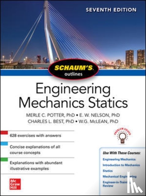 Potter, Merle, Nelson, E., Best, Charles, McLean, William - Schaum's Outline of Engineering Mechanics: Statics, Seventh Edition