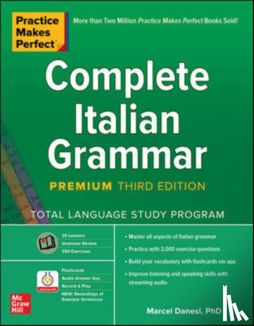 Danesi, Marcel - Practice Makes Perfect: Complete Italian Grammar, Premium Third Edition