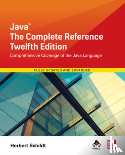 Schildt, Herbert - Java: The Complete Reference, Twelfth Edition