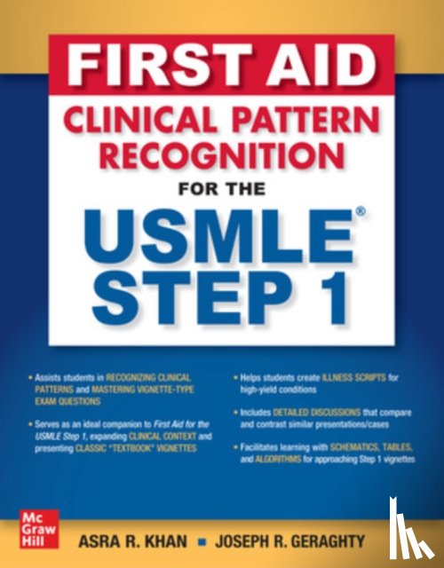 Khan, Asra R., Geraghty, Joseph R. - First Aid Clinical Pattern Recognition for the USMLE Step 1