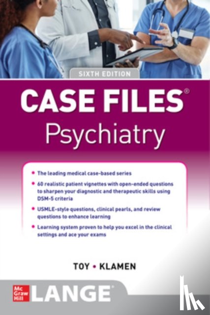 Toy, Eugene, Klamen, Debra - Case Files Psychiatry, Sixth Edition