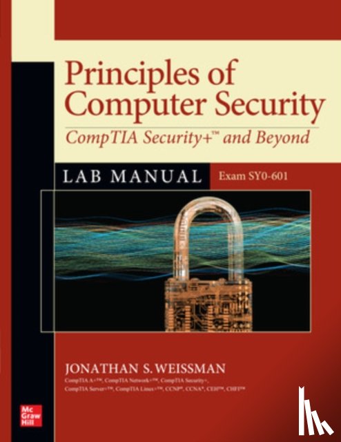 Weissman, Jonathan - Principles of Computer Security: CompTIA Security+ and Beyond Lab Manual (Exam SY0-601)