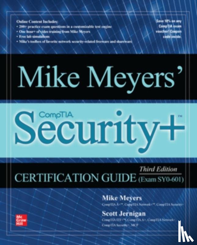 Meyers, Mike, Jernigan, Scott - Mike Meyers' CompTIA Security+ Certification Guide, Third Edition (Exam SY0-601)