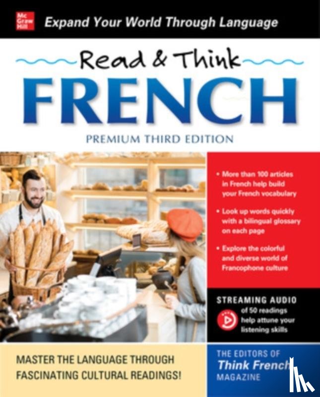 The Editors of Think French! Magazine - Read & Think French, Premium Third Edition