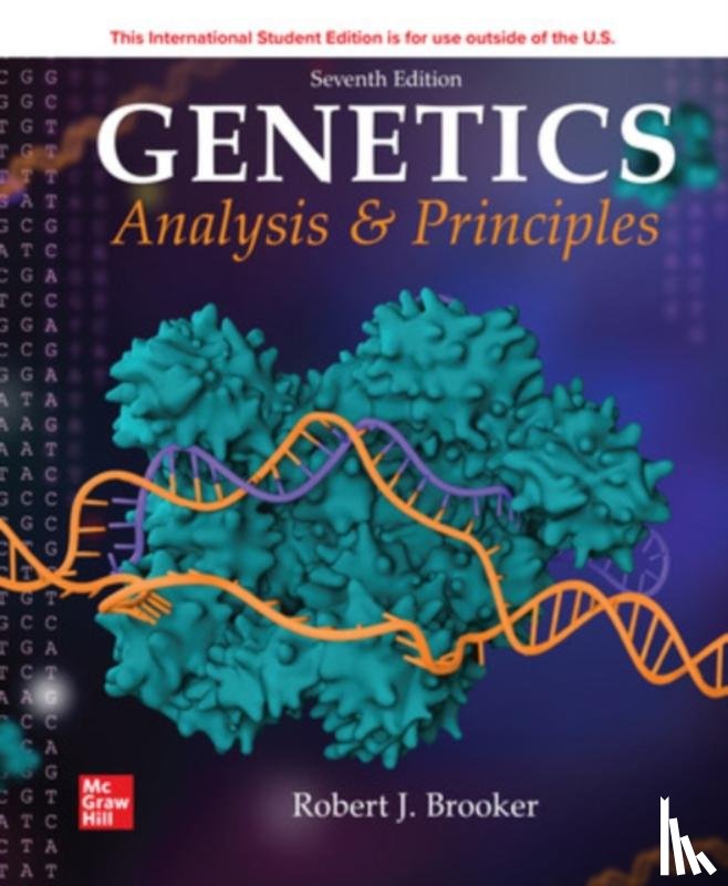 Brooker DO NOT USE, Robert, Brooker, Robert - ISE Genetics: Analysis and Principles