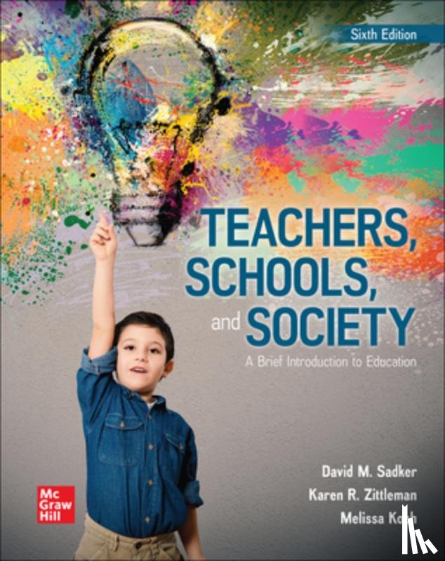Sadker, David M. - Loose Leaf for Teachers, Schools, and Society: A Brief Introduction to Education
