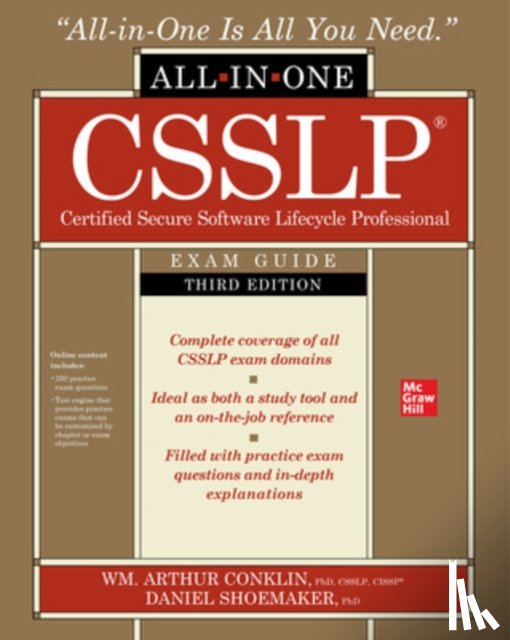 Conklin, Wm. Arthur, Shoemaker, Daniel - CSSLP Certified Secure Software Lifecycle Professional All-in-One Exam Guide, Third Edition