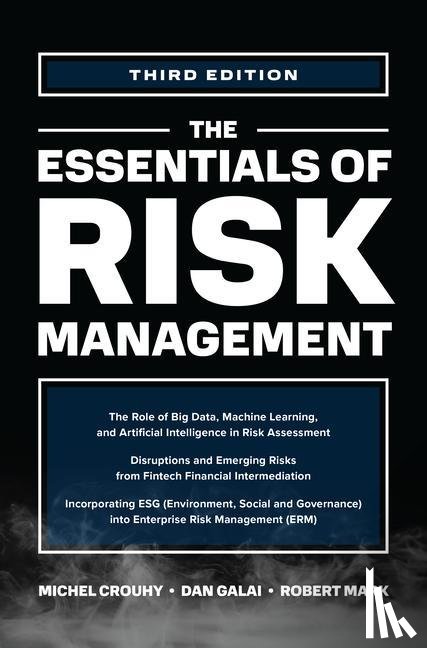 Crouhy, Michel, Galai, Dan, Mark, Robert - The Essentials of Risk Management, Third Edition