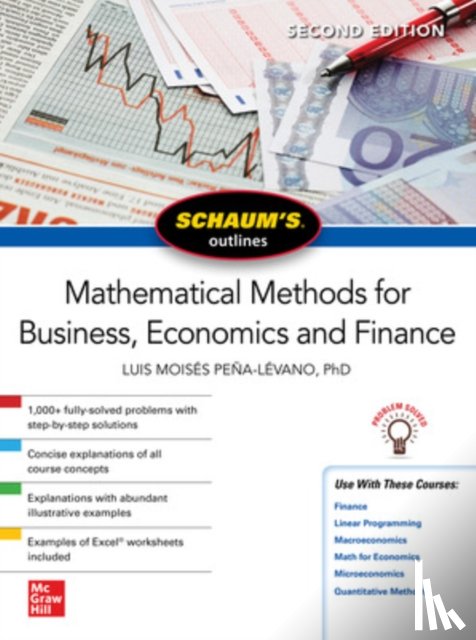 Moises Pena-Levano, Luis - Schaum's Outline of Mathematical Methods for Business, Economics and Finance, Second Edition