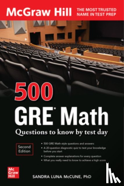 McCune, Sandra Luna - 500 GRE Math Questions to Know by Test Day, Second Edition