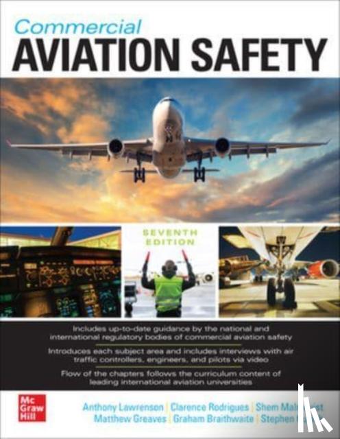 Lawrenson, Anthony, Rodrigues, Clarence, Malmquist, Shem, Greaves, Matthew - Commercial Aviation Safety, Seventh Edition