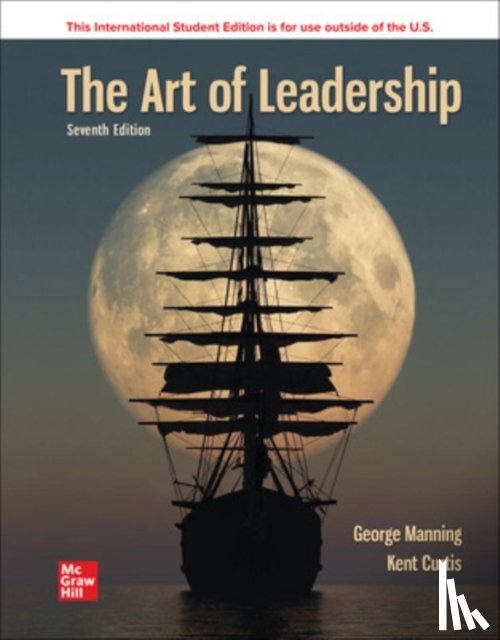Manning, George, Curtis, Kent - The Art of Leadership ISE