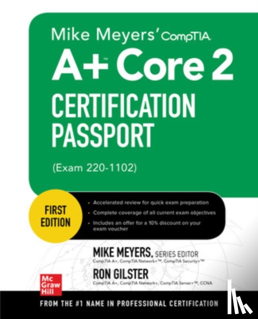 Meyers, Mike, Soper, Mark, Gilster, Ron - Mike Meyers' CompTIA A+ Core 2 Certification Passport (Exam 220-1102)