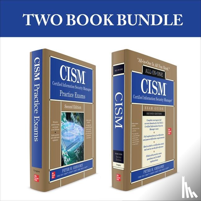Gregory, Peter H. - CISM Certified Information Security Manager Bundle, Second Edition