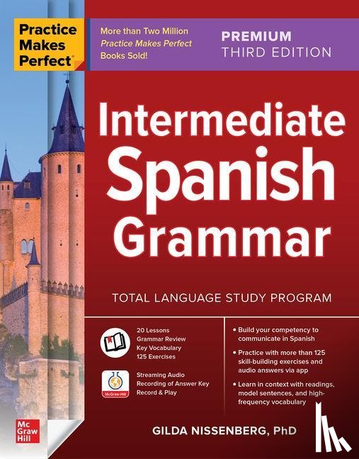 Nissenberg, Gilda - Practice Makes Perfect: Intermediate Spanish Grammar, Premium Third Edition