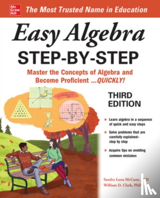 McCune, Sandra Luna, Clark, William - Easy Algebra Step-by-Step, Third Edition