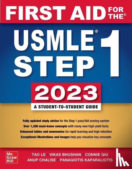 Le, Tao, Bhushan, Vikas, Sochat, Matthew - First Aid for the USMLE Step 1 2023