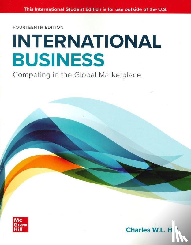 Hill, Charles - International Business: Competing in the Global Marketplace ISE