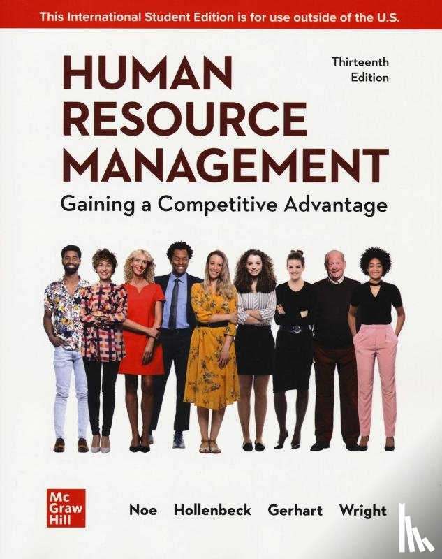 Noe, Raymond, Hollenbeck, John, Gerhart, Barry, Wright, Patrick - Human Resource Management: Gaining a Competitive Advantage ISE