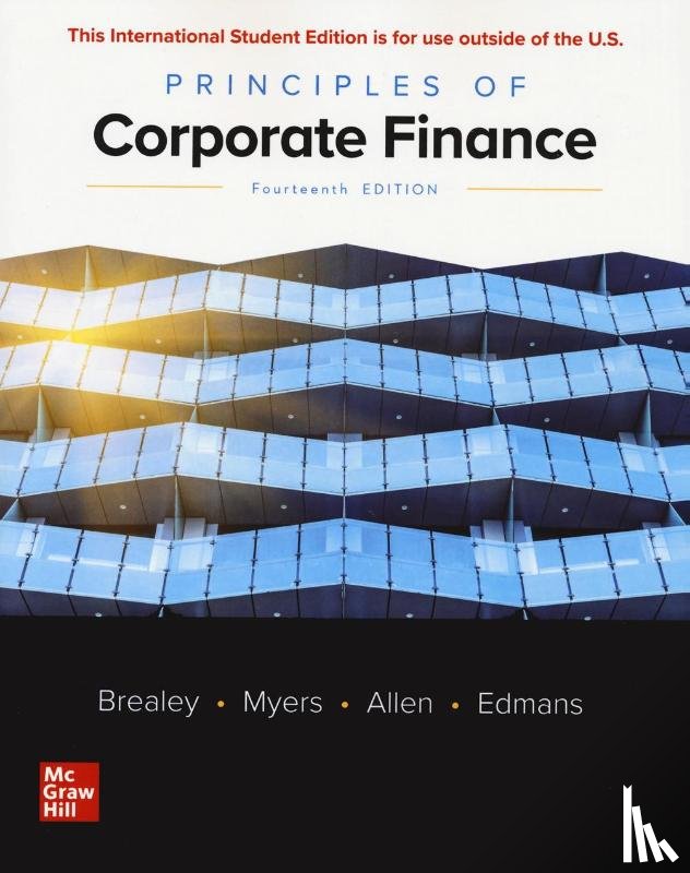 Brealey, Richard, Myers, Stewart, Allen, Franklin, Edmans, Alex - Principles of Corporate Finance ISE