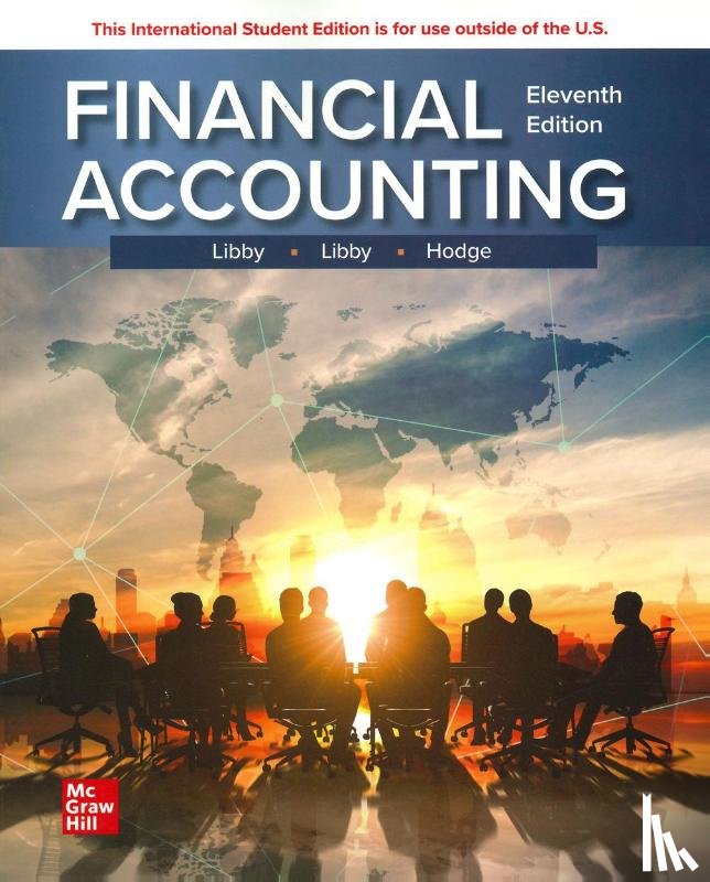 Libby, Robert, Libby, Patricia, Hodge, Frank - Financial Accounting ISE