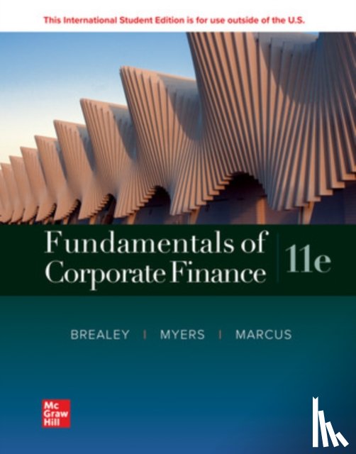 Brealey, Richard, Myers, Stewart, Marcus, Alan - Fundamentals of Corporate Finance ISE