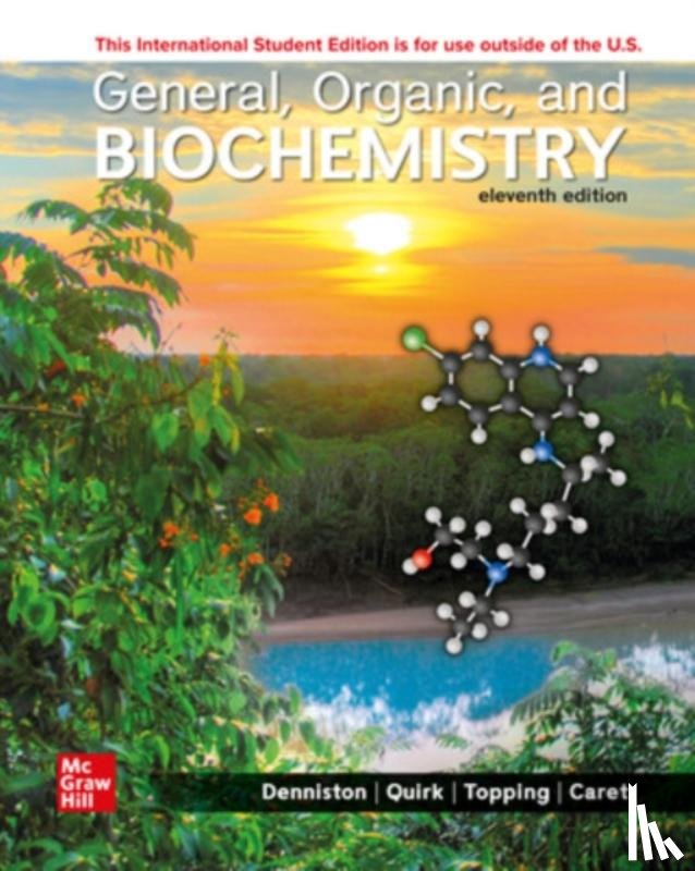 Denniston, Katherine, Topping, Joseph, Quirk, Danae - General Organic and Biochemistry ISE