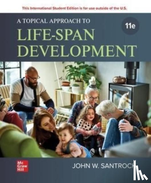 Santrock, John - A Topical Approach to Life-span Development ISE