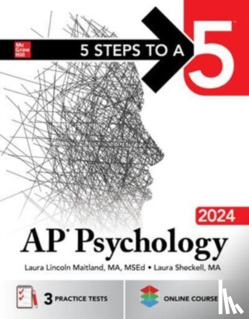 Maitland, Laura Lincoln, Sheckell, Laura - 5 Steps to a 5: AP Psychology 2024