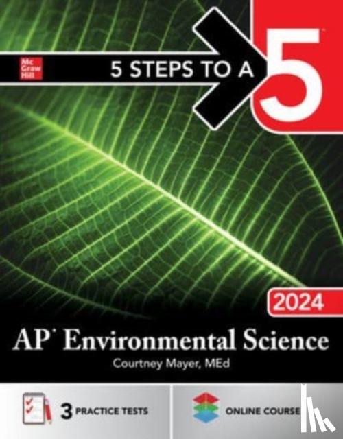 Mayer, Courtney - 5 Steps to a 5: AP Environmental Science 2024