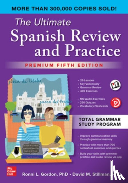 Gordon, Ronni, Stillman, David - The Ultimate Spanish Review and Practice, Premium Fifth Edition