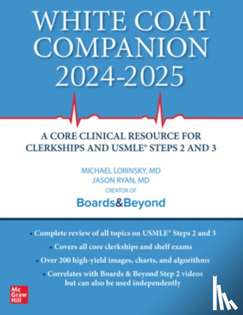 Lorinsky, Michael, Majid, Sana, Ryan, Jason - White Coat Companion 2024-2025