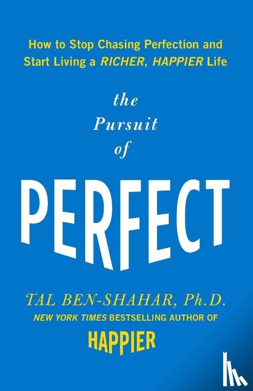 Ben-Shahar, Tal - Pursuit of Perfect
