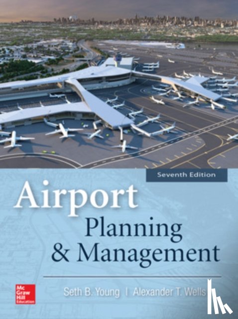 Young, Seth - Airport Planning and Management 7E (PB)