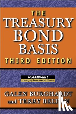 Burghardt, Galen - Treasury Bond Basis 3e (Pb)