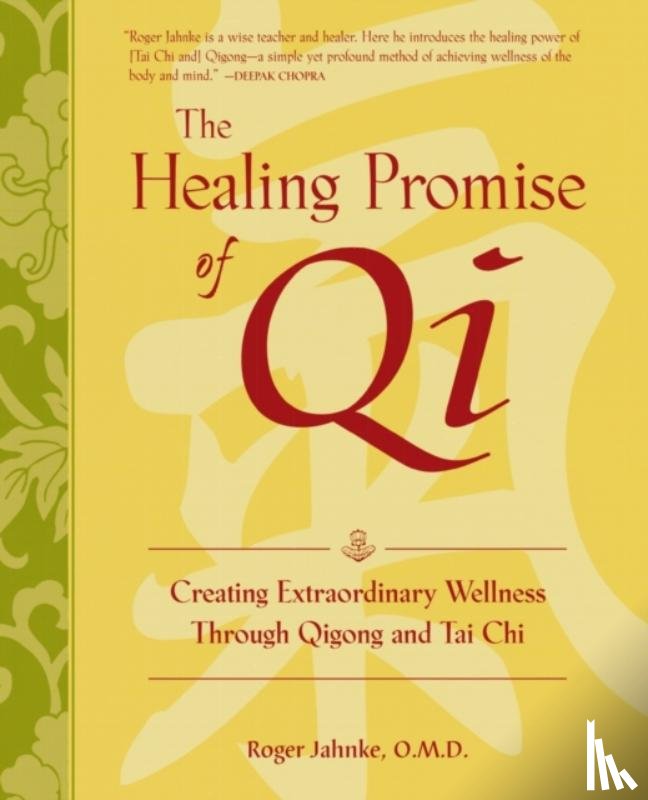 Jahnke, Roger - The Healing Promise of Qi (PB)